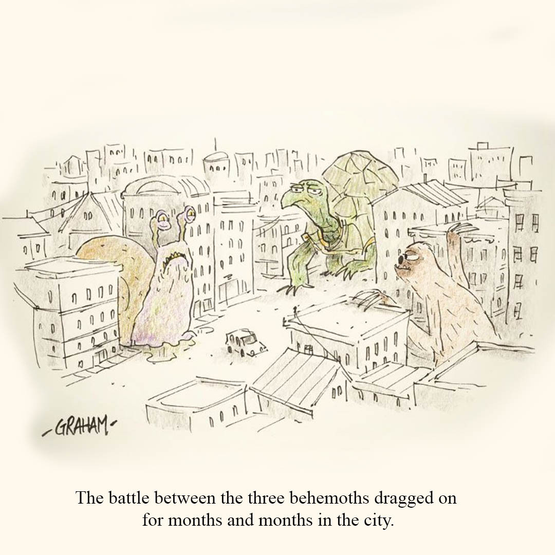 A cartoon illustration of three giant monsters, a turtle, a snail, and a sloth slowly about to meet up at the city center and fight. The caption underneath reads "The battle between the three behemoths dragged on for months and months in the city."