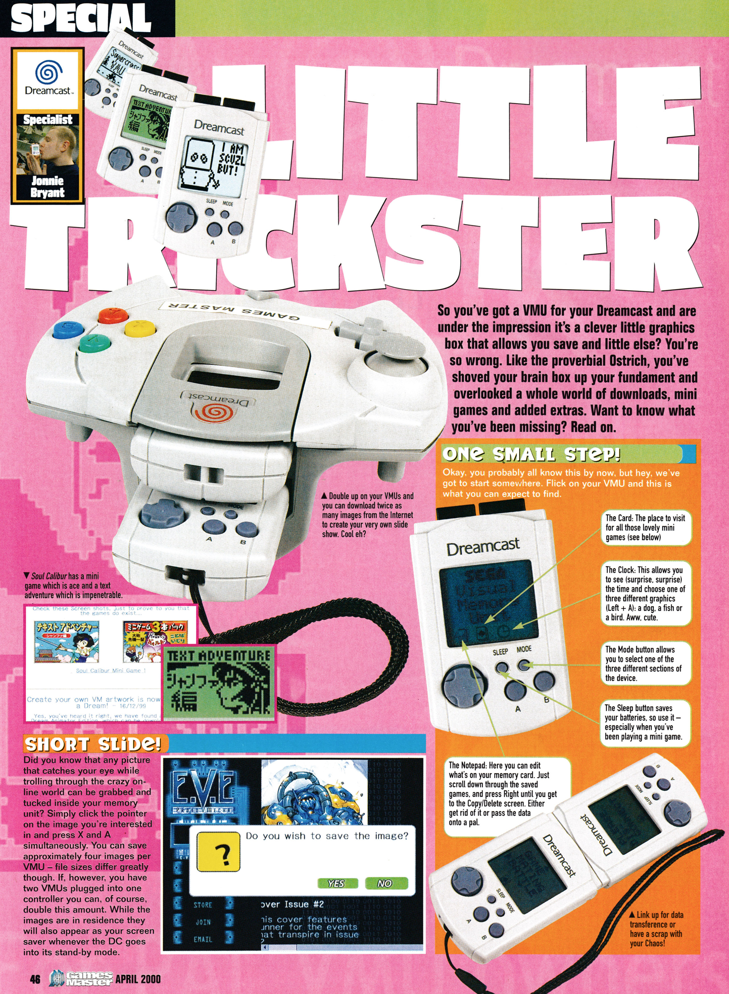 Here's a little feature on the Virtual Memory Unit.
Taken from GamesMaster 93 - April 2000 (UK)  