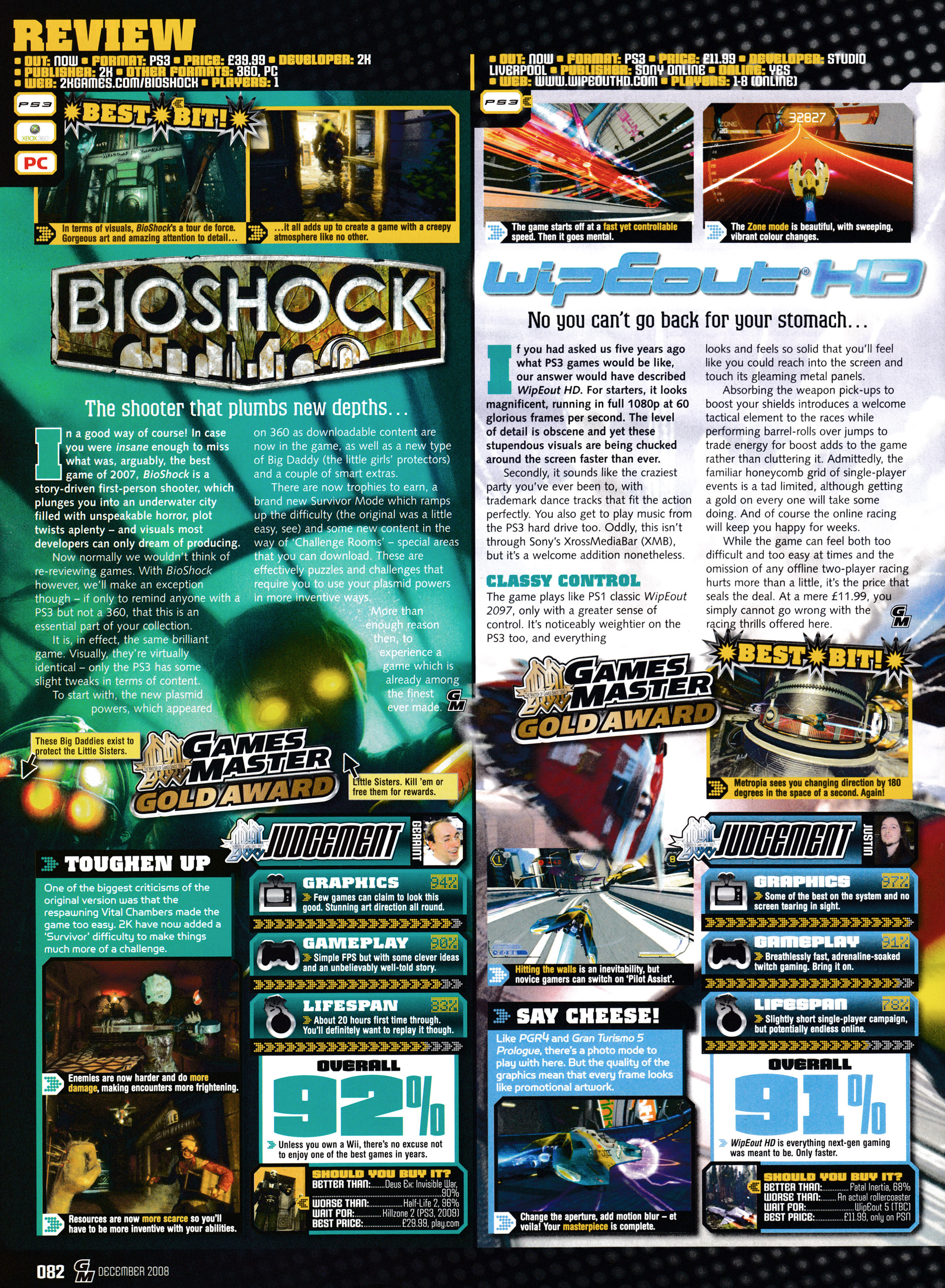 Review for Bioshock on PS3 and 360 as well as WipEout HD on PS3.
Taken from GamesMaster 205 - December 2008 (UK) 

scores:
Bioshock: 92%
WIpEout HD: 91%